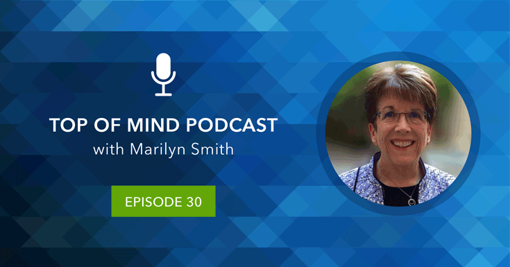 Top of Mind Podcast: Things I Never Thought I Would Hear a CIO Say