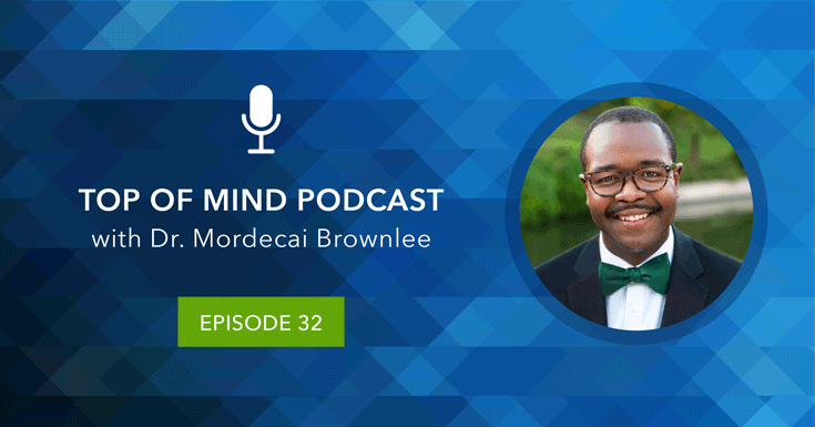 Top of Mind Podcast: Experiential Learning