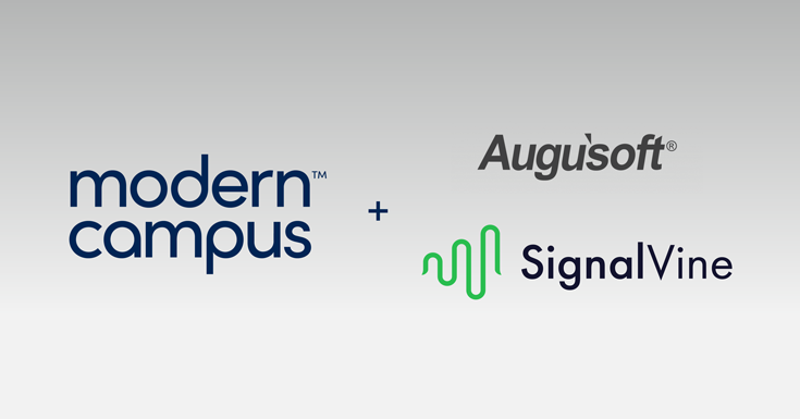 Top of Mind: Modern Campus Acquires Signal Vine and Augusoft