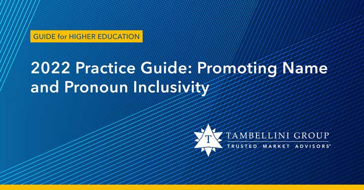 2022 Practice Guide: Promoting Name and Pronoun Inclusivity from Tambellini Group