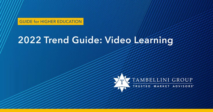 2022 Trend Guide: Video Learning from Tambellini Group