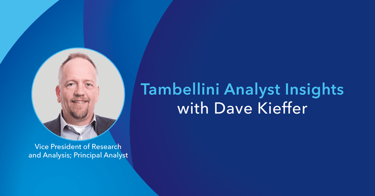 Top of Mind: Tambellini Insights with Dave Kieffer