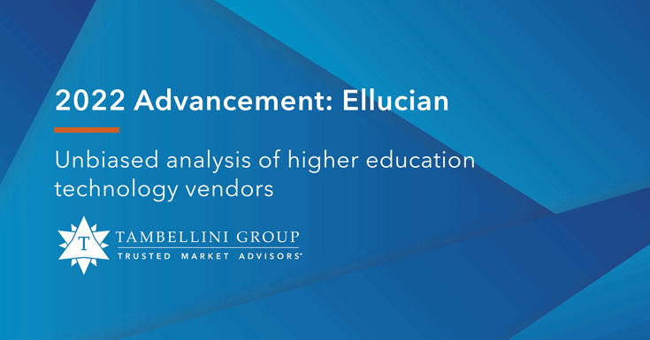2022 Advancement Vendor Profile Series: Ellucian by Tambellini Group