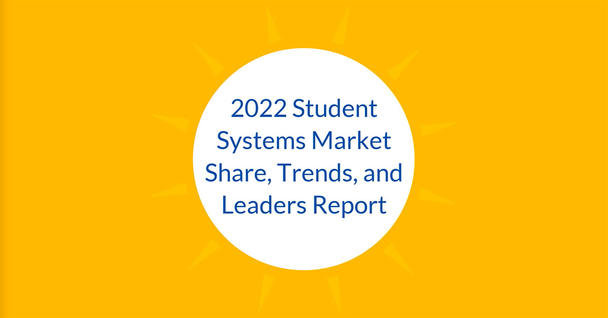 2022 Student Systems Market Trends and Leaders Report video
