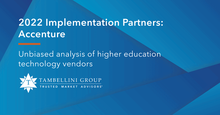 read Implementation Partner Vendor Profile Series: Accenture by Tambellini Group