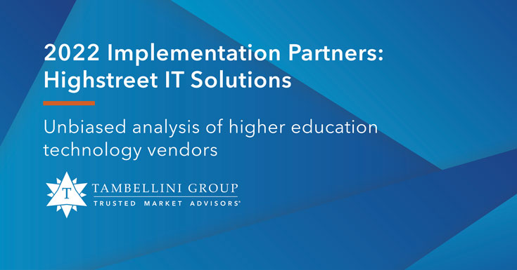 read Implementation Partner Vendor Profile Series: Highstreet IT Solutions by Tambellini Group
