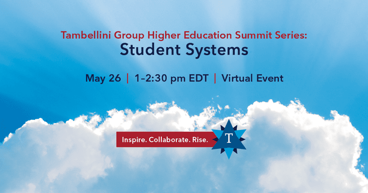 Higher Education Summit Series: Student Systems