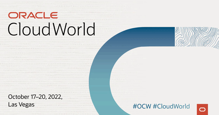 Top of Mind: Tambellini’s Key Takeaways from Oracle CloudWorld 2022
