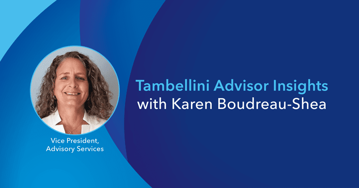 Top of Mind: Tambellini Insights with Karen Boudreau-Shea