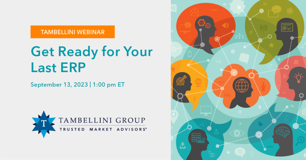Get Ready for Your Last ERP Webinar Image