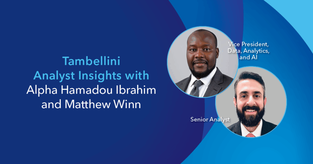 Tambellini Analyst Insights with Alpha Hamadou Ibrahim and Matthew Winn