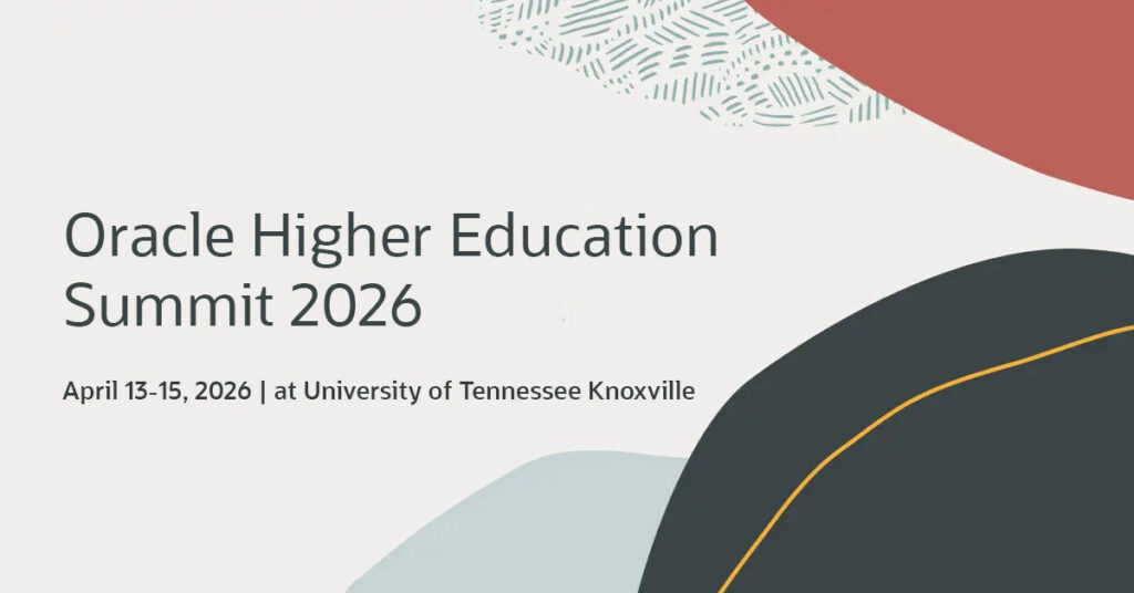 event graphic from Oracle Higher Education Summit 2026