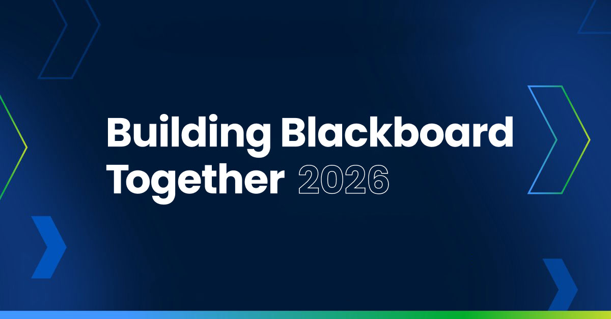 Building Blackboard Together 2026