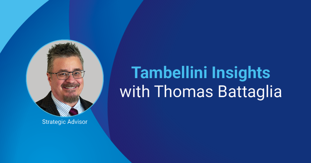 Tambellini Analyst Insights with Thomas Battaglia